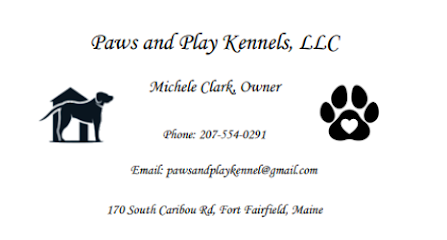 Dog day care in Fort Fairfield Maine Paws and Play Kennels 1